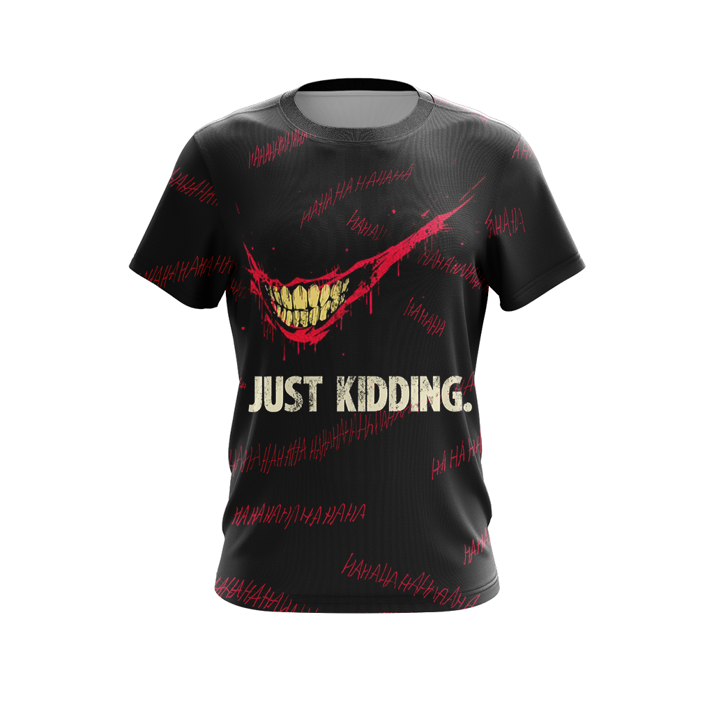 Nike Halloween - Just kidding Unisex 3D T-shirt