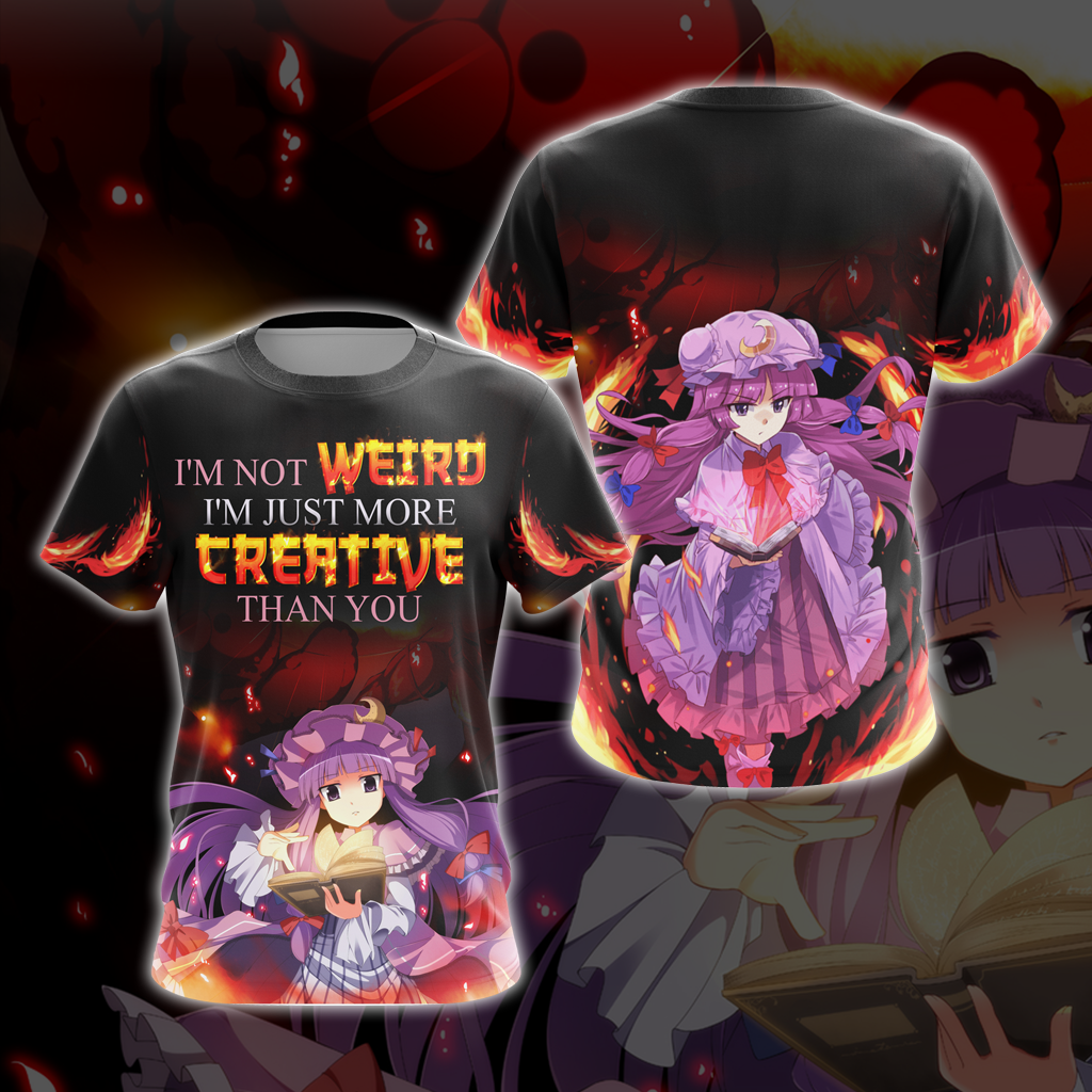 I'm not weird i'm just more creative than you Anime All Over Print T-shirt Zip Hoodie Pullover Hoodie