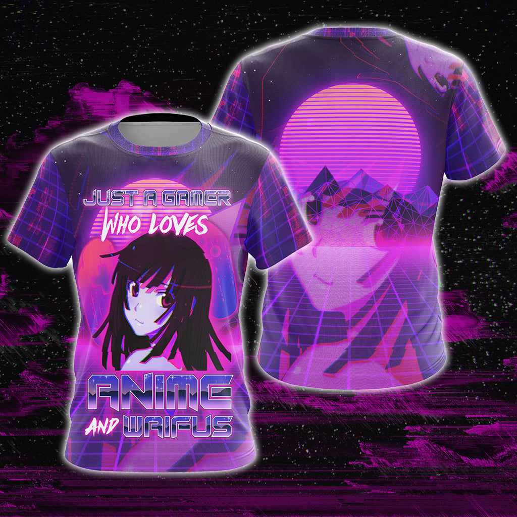 Just A Gamer Who Loves Anime And Waifus Unisex 3D T-shirt